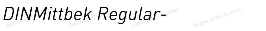 DINMittbek Regular字体转换